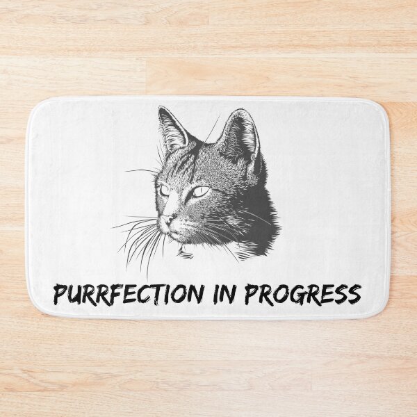 Item preview, Cat: Purrfection in Progress designed and sold by dalastore.