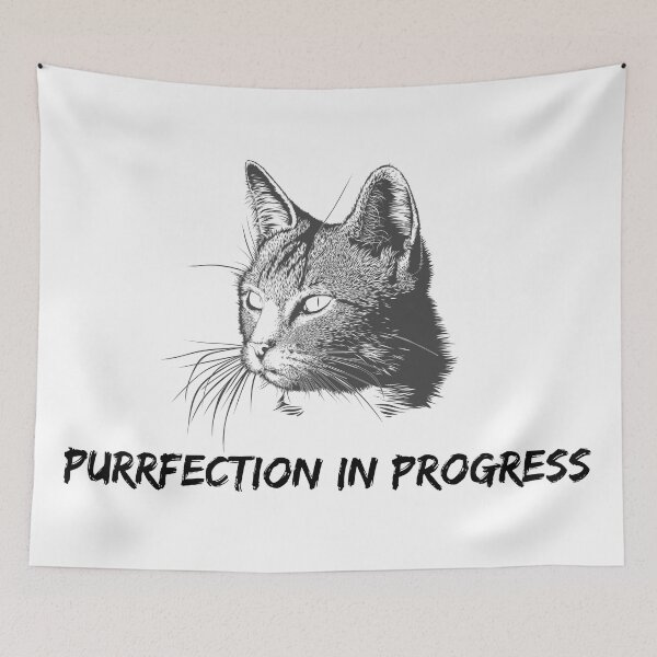 Item preview, Cat: Purrfection in Progress designed and sold by dalastore.
