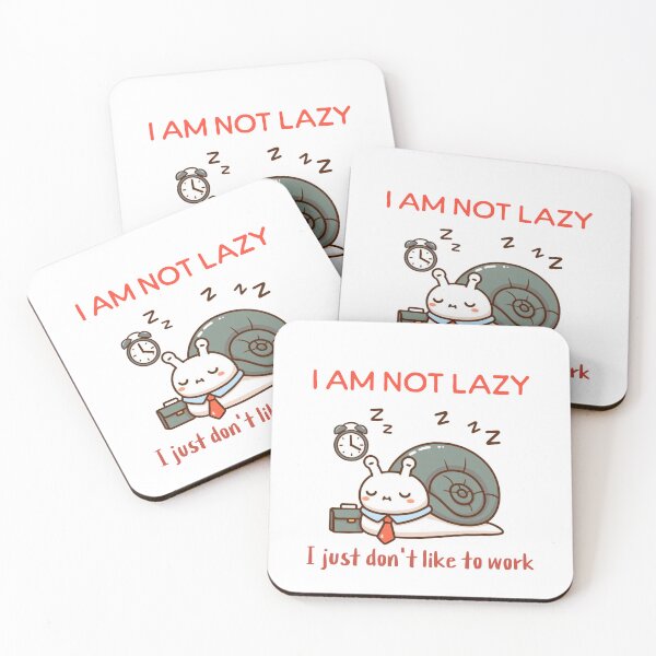Item preview, i am not lazy i just don't like to work Snail designed and sold by LemuellTrends.