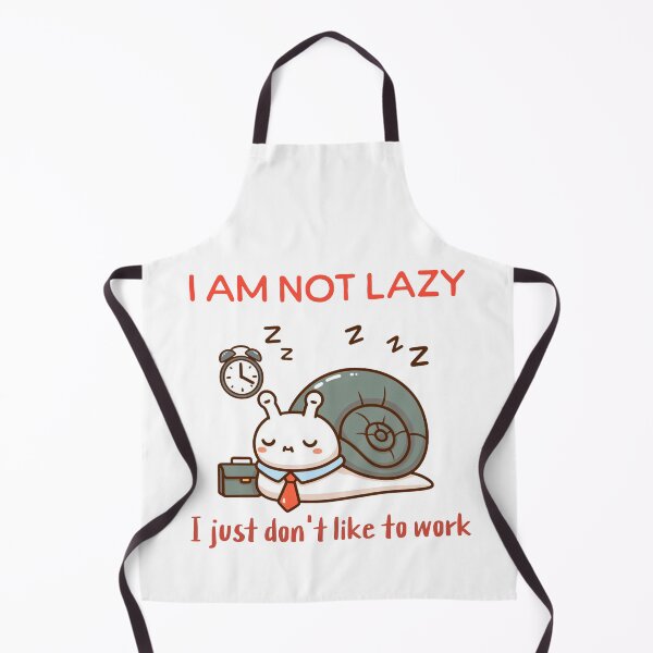 Item preview, i am not lazy i just don't like to work Snail designed and sold by LemuellTrends.