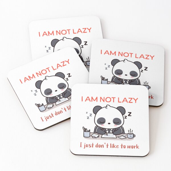 Item preview, i am not lazy i just don't like to work Panda designed and sold by LemuellTrends.