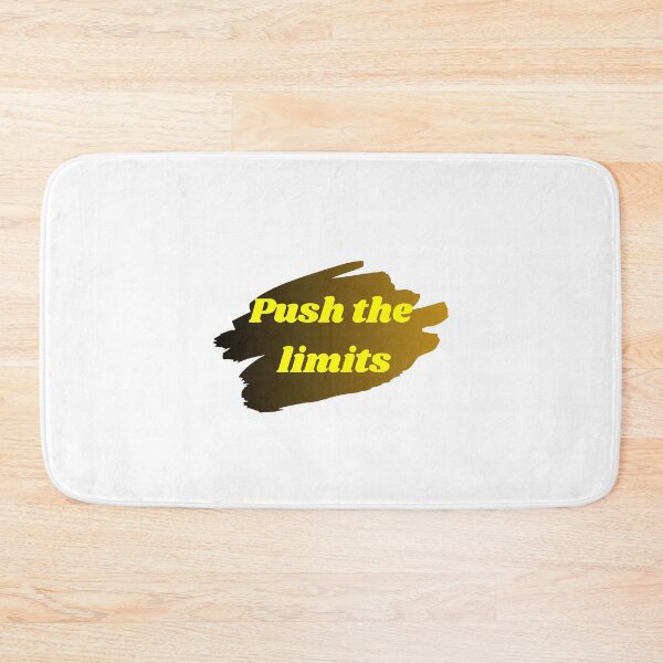 Item preview, PUSH THE LIMITS designed and sold by SLIMK8.