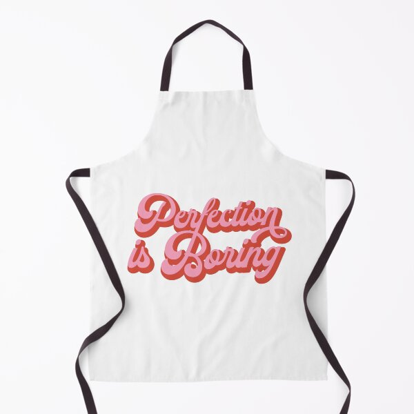 Item preview, Perfection is boring designed and sold by Mr-Him.
