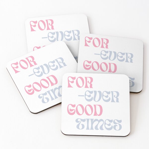 Item preview, Forever Good Times designed and sold by Mr-Him.