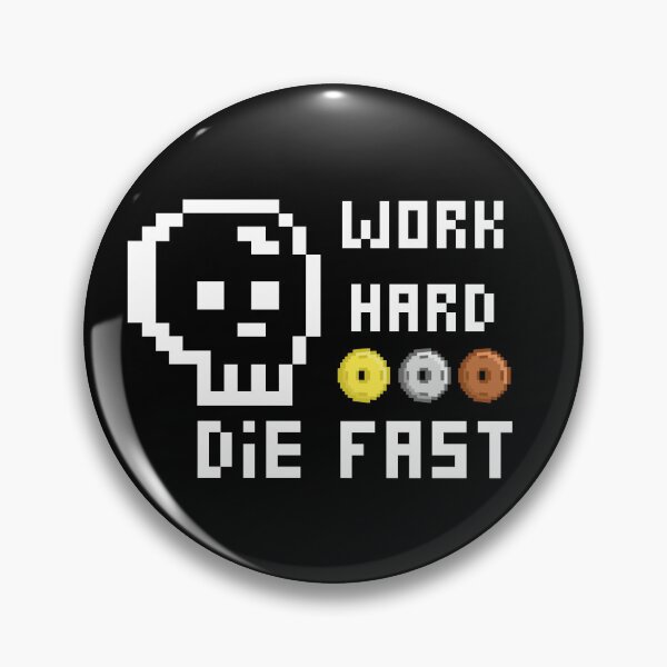 Item preview, work hard die fast designed and sold by my-head.