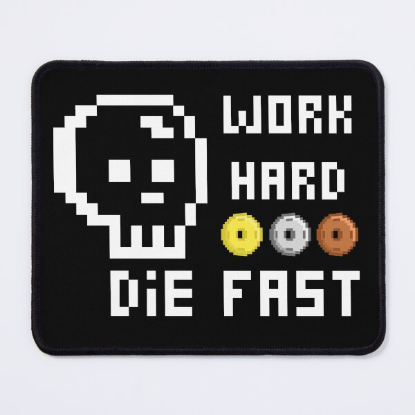 Item preview, work hard die fast designed and sold by my-head.
