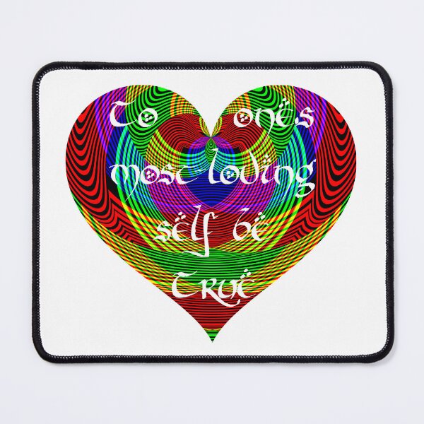 Item preview, To one's most-loving self be True. designed and sold by Scott Vanya.