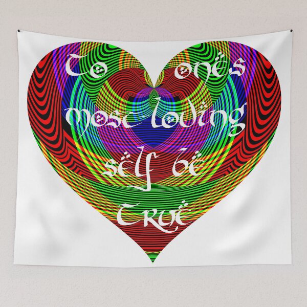 Item preview, To one's most-loving self be True. designed and sold by Scott Vanya.