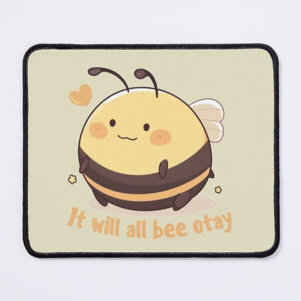 Item preview, It will all Bee Otay- Cute Chubby Bee designed and sold by OPSakura.
