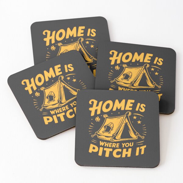 Item preview, HOME IS WHERE YOU PITCH IT - Finding Comfort and Adventure Under the Stars designed and sold by SplashTastic.