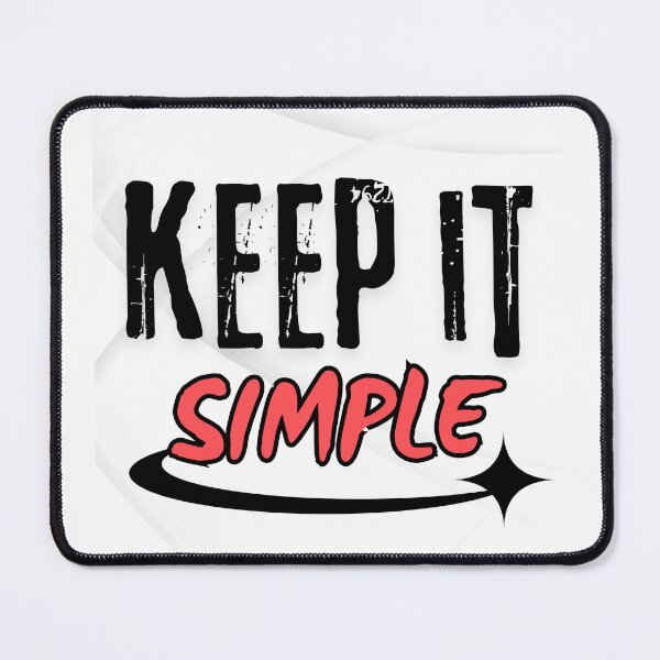 Item preview, Keep It Simple designed and sold by Quirky Dez.