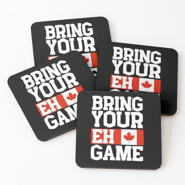 Item preview, Bring Your Eh Game designed and sold by Idontwannaknow.