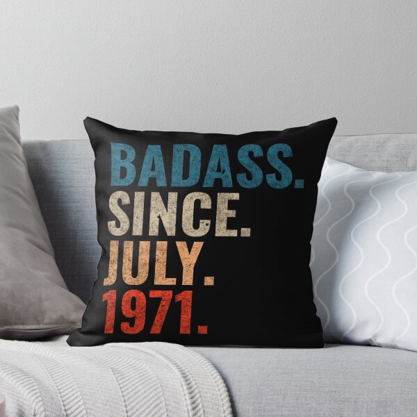 Item preview, Badass since July 1971 Vintage 1971 July birthday gift designed and sold by Teelogic.