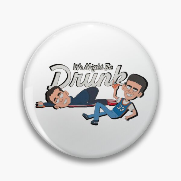 Item preview, We might be drunk podcast  designed and sold by ICOAHEnding.