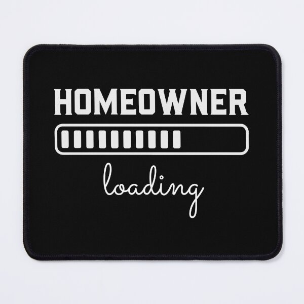 Item preview, Homeowner loading - white text designed and sold by EmeraldeaArt.