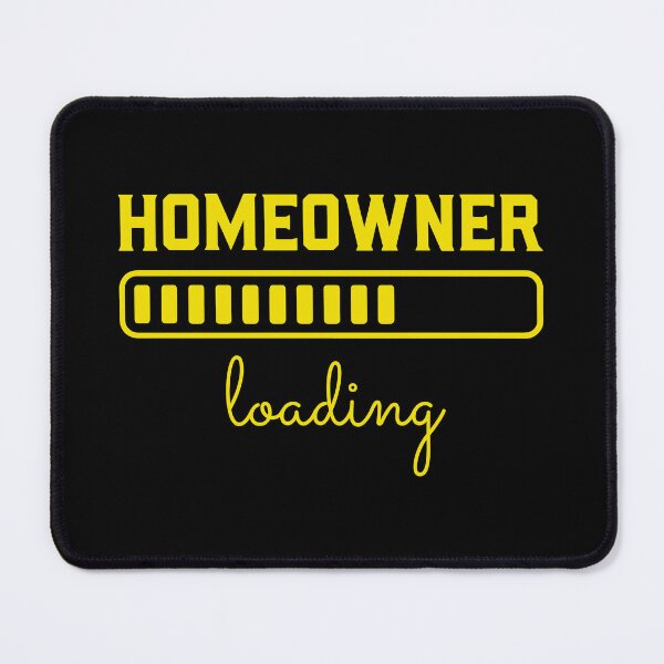 Item preview, Homeowner loading - yellow text designed and sold by EmeraldeaArt.