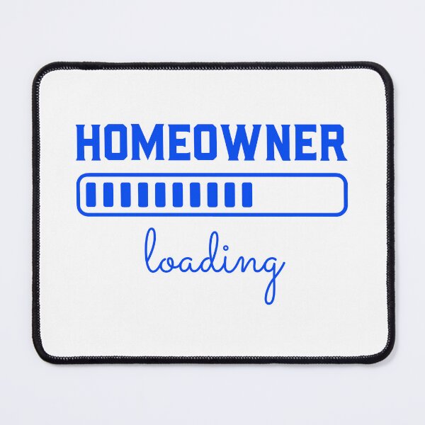 Item preview, Homeowner loading - blue text designed and sold by EmeraldeaArt.