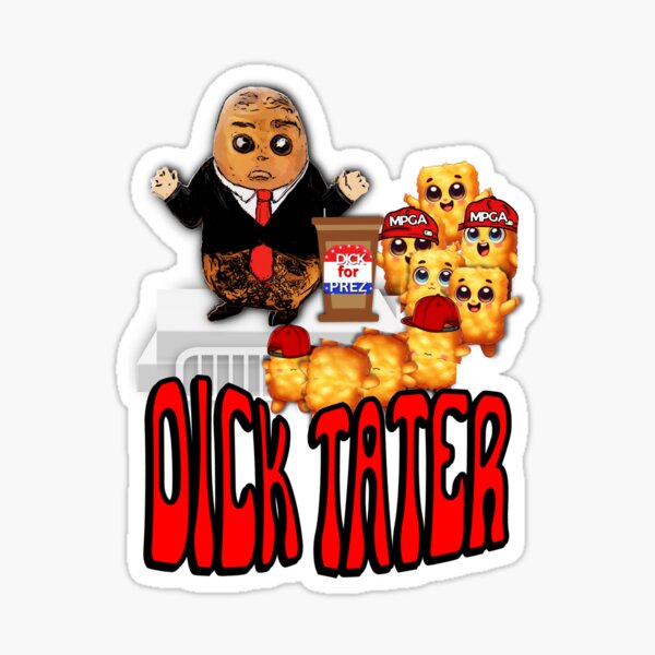 Funny Potato Pun Dick Tater Politician Cartoon Sticker