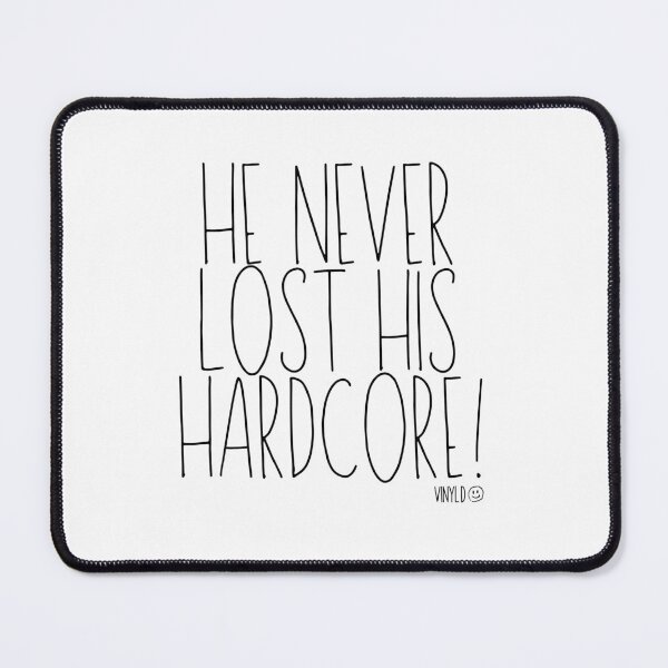 Item preview, Never Lost His Hardcore (Black Design) designed and sold by vinyldshop.