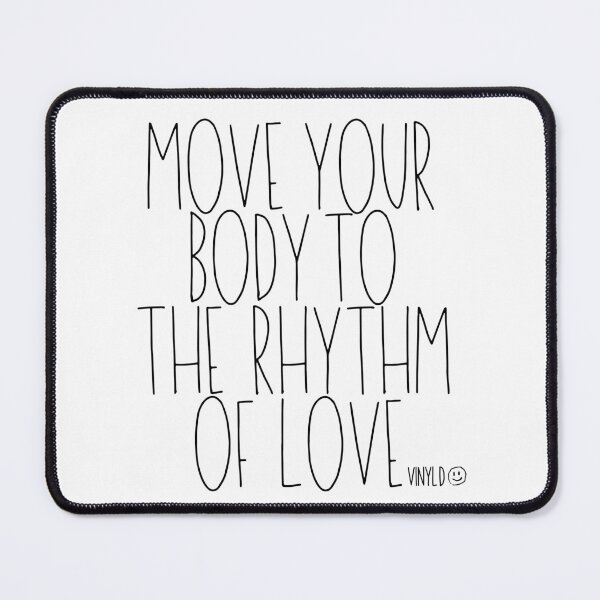 Item preview, Move Your Body (Black Design) designed and sold by vinyldshop.