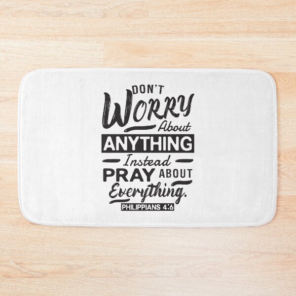Item preview, Philippians 4:6 Don’t Worry About Anything designed and sold by plushism.
