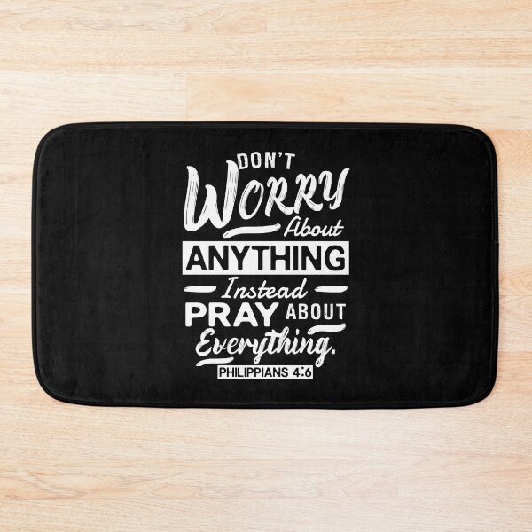 Item preview, Philippians 4:6 Don’t Worry About Anything designed and sold by plushism.
