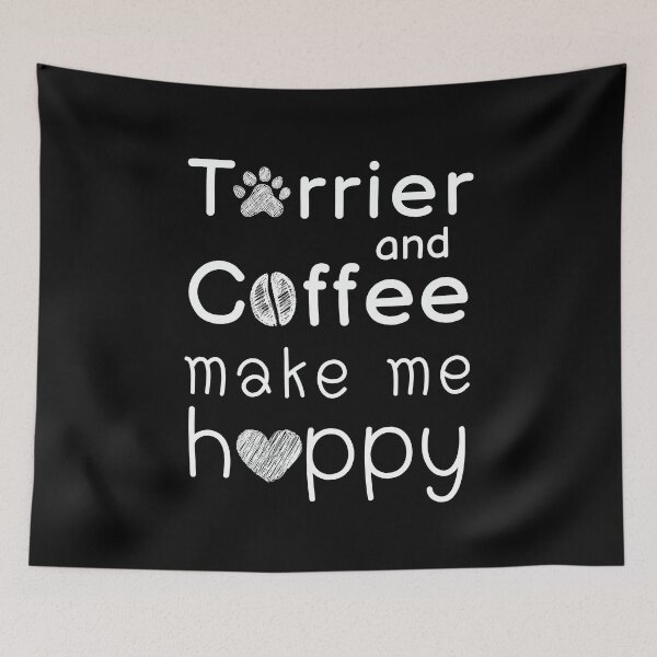 Item preview, Terrier and Coffee Make Me Happy designed and sold by Dog Terrier Lovers.