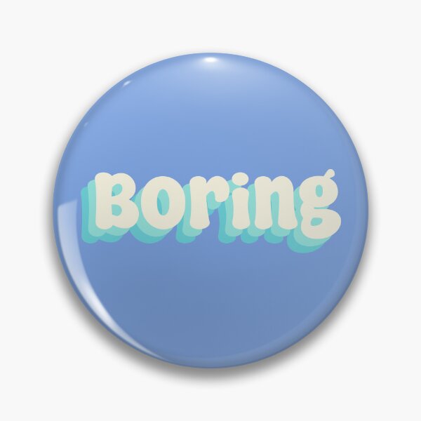 Item preview, Boring designed and sold by Sakurafy.