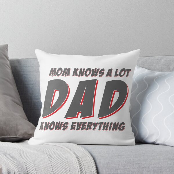 Item preview, Mom knows a lot. Dad knows everything designed and sold by Dawidsz79.