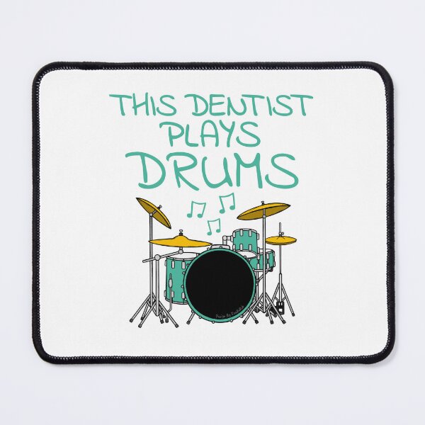 Item preview, This Dentist Plays Drums, Drum Kit Drummer Musician designed and sold by doodlerob.