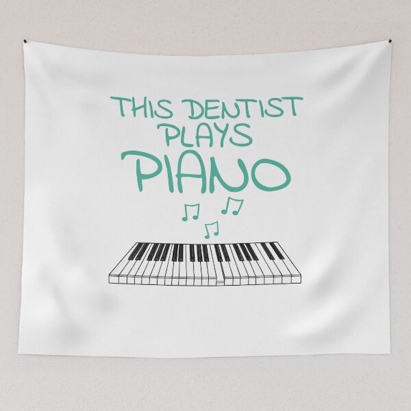 Item preview, This Dentist Plays Piano, Pianist Keyboard Player Musician designed and sold by doodlerob.