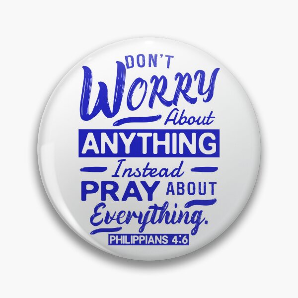 Item preview, Philippians 4:6 Don’t Worry About Anything designed and sold by plushism.