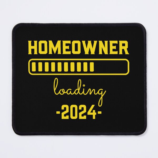 Item preview, Homeowner loading 2024 - yellow text designed and sold by EmeraldeaArt.