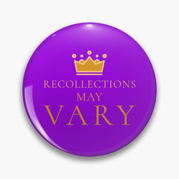 Item preview, "Recollections May Vary" design designed and sold by NecessaryGifts.