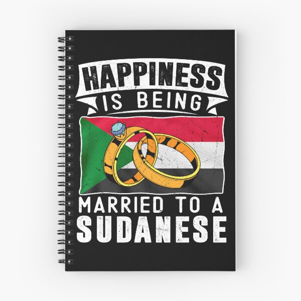 Item preview, Happiness Is Being Married to A Sudanese Marriage designed and sold by OX-tright.