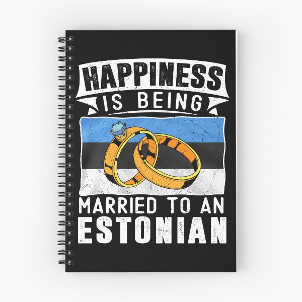 Item preview, Happiness Is Being Married to An Estonian Marriage designed and sold by OX-tright.