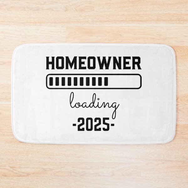 Item preview, Homeowner loading 2025 designed and sold by EmeraldeaArt.