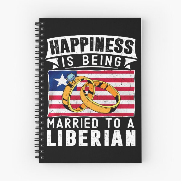 Item preview, Happiness Is Being Married to A Liberian Marriage designed and sold by OX-tright.