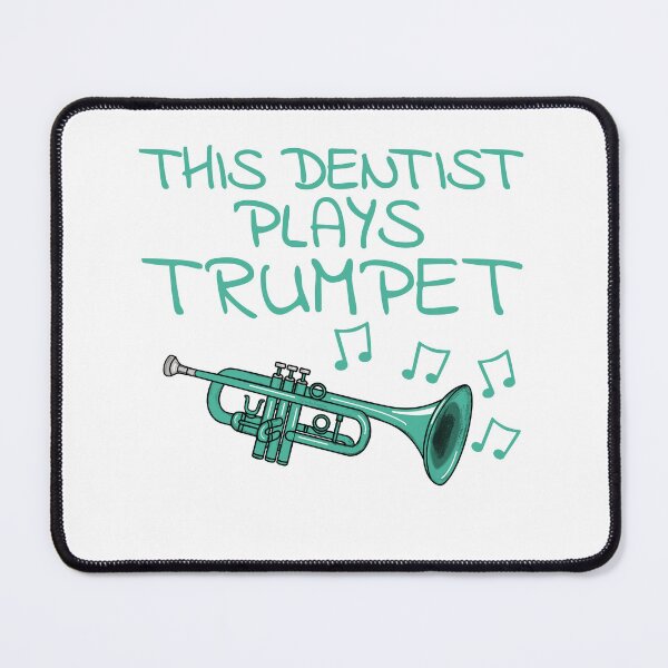 Item preview, This Dentist Plays Trumpet, Trumpeter Brass Musician designed and sold by doodlerob.