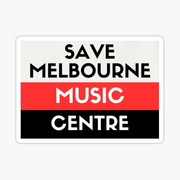 Item preview, Save Melbourne Music Centre designed and sold by BetteFoord.