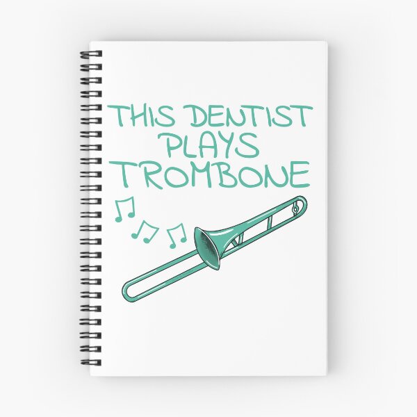 Item preview, This Dentist Plays Trombone, Trombonist Brass Musician designed and sold by doodlerob.