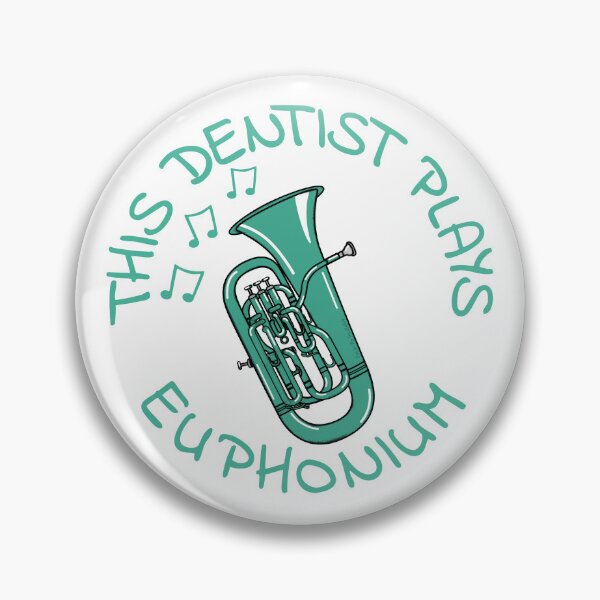 Item preview, This Dentist Plays Euphonium, Euphoniumist Brass Musician designed and sold by doodlerob.
