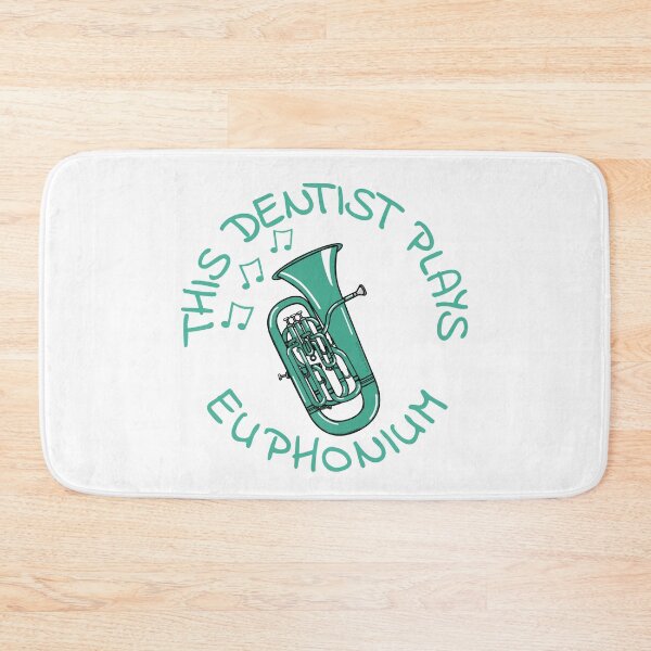 Item preview, This Dentist Plays Euphonium, Euphoniumist Brass Musician designed and sold by doodlerob.