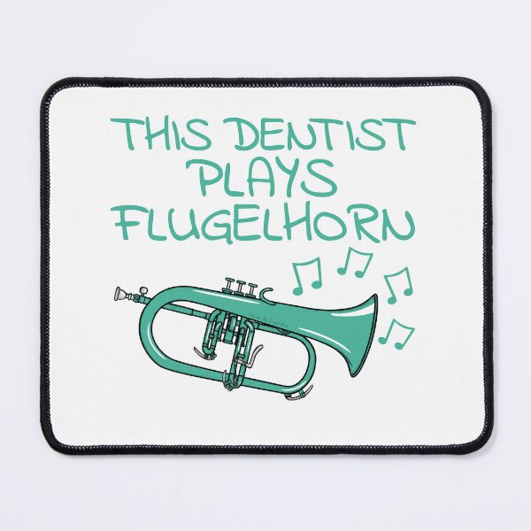 Item preview, This Dentist Plays Flugelhorn, Hornist Horn Player Brass Musician designed and sold by doodlerob.