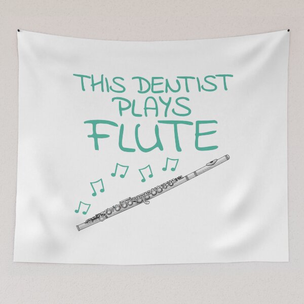 Item preview, This Dentist Plays Flute, Flutist Woodwind Musician designed and sold by doodlerob.