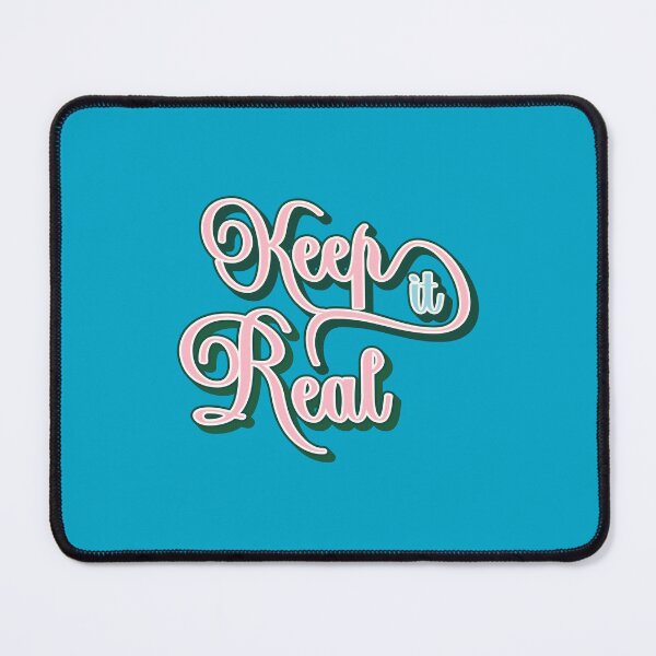 Item preview, Keep it real designed and sold by trepiu.