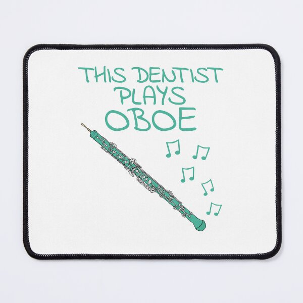 Item preview, This Dentist Plays Oboe, Oboist Woodwind Musician designed and sold by doodlerob.