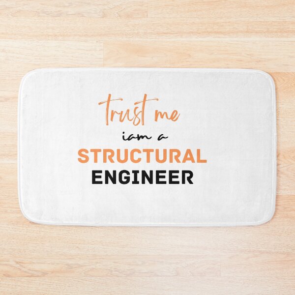 Item preview, trust me iam a structural engineer, structural engineer t shirt designed and sold by venavar.