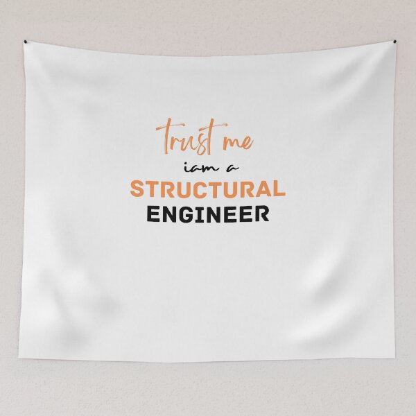 Item preview, trust me iam a structural engineer, structural engineer t shirt designed and sold by venavar.