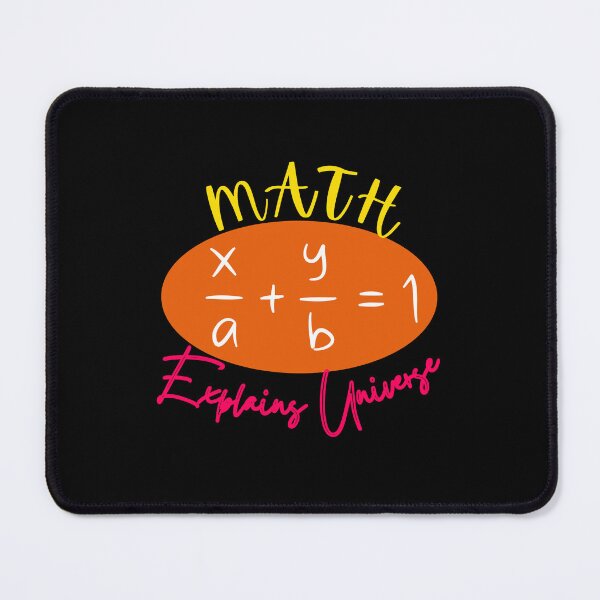Item preview, MATH EXPLAINS UNIVERSE designed and sold by Liza36designs.